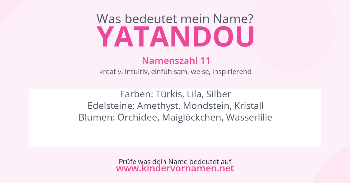 Was bedeutet der Name Yatandou?