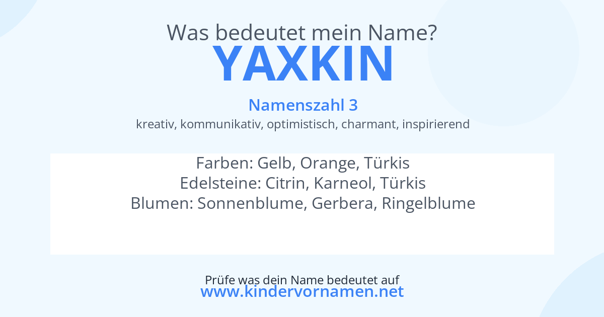 Was bedeutet der Name Yaxkin?