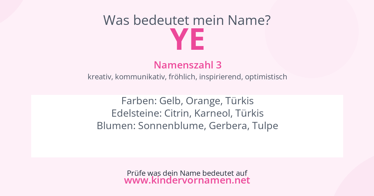 Was bedeutet der Name Ye?