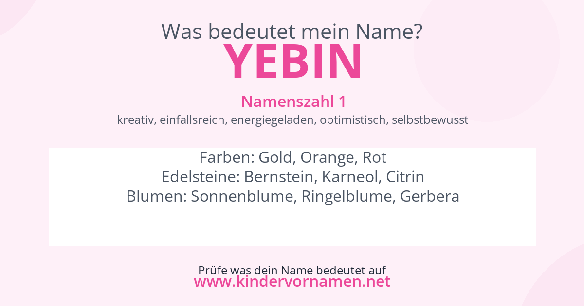Was bedeutet der Name Yebin?