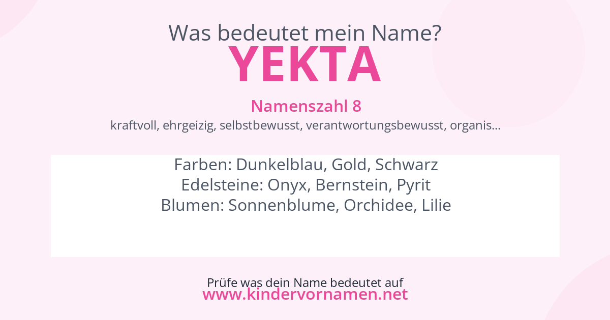 Was bedeutet der Name Yekta?