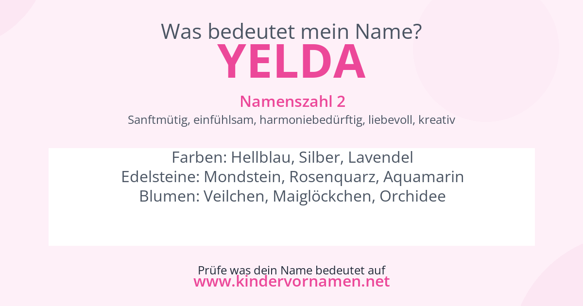 Was bedeutet der Name Yelda?