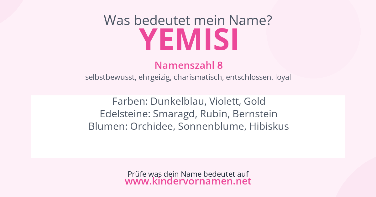 Was bedeutet der Name Yemisi?