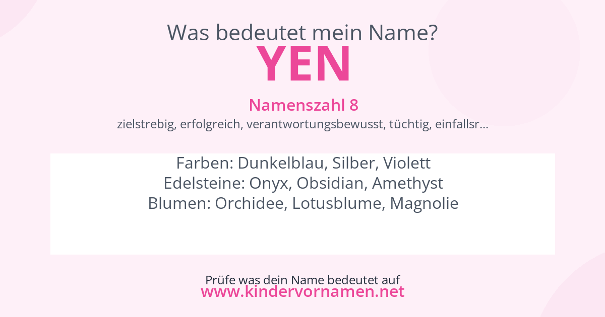 Was bedeutet der Name Yen?