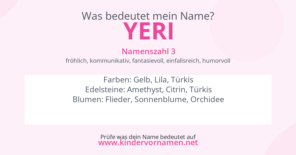 Was bedeutet der Name Yeri?