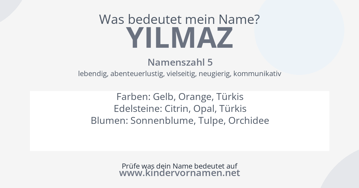 Was bedeutet der Name Yilmaz?