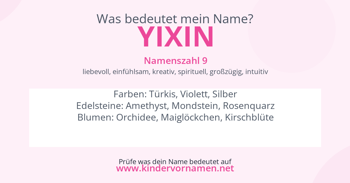 Was bedeutet der Name Yixin?