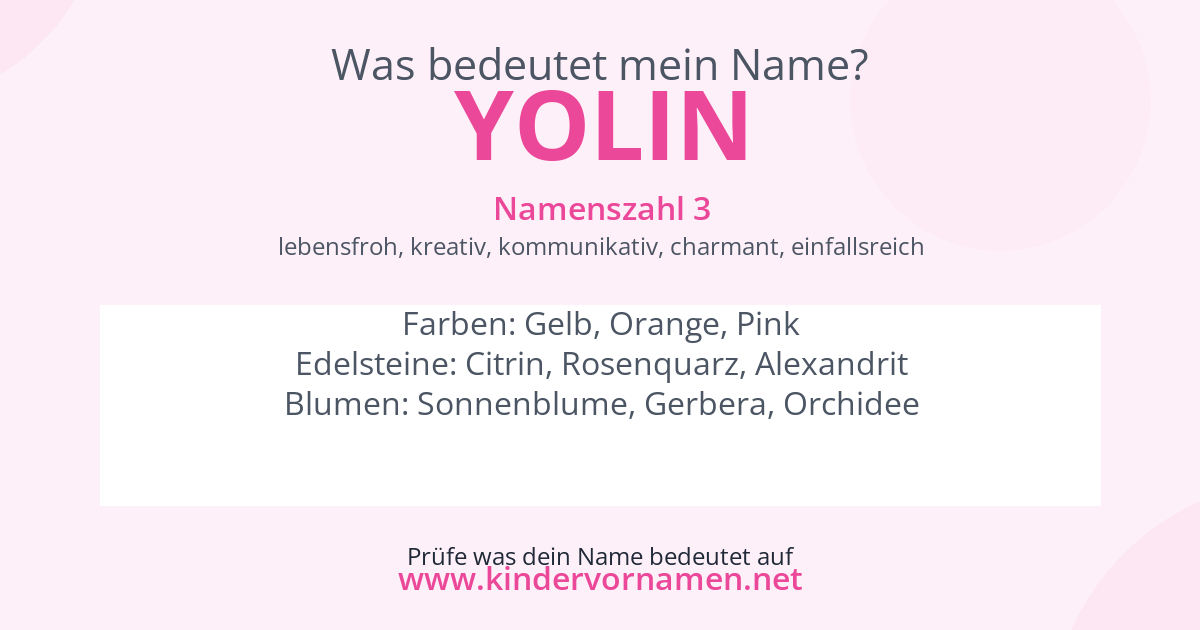 Was bedeutet der Name Yolin?