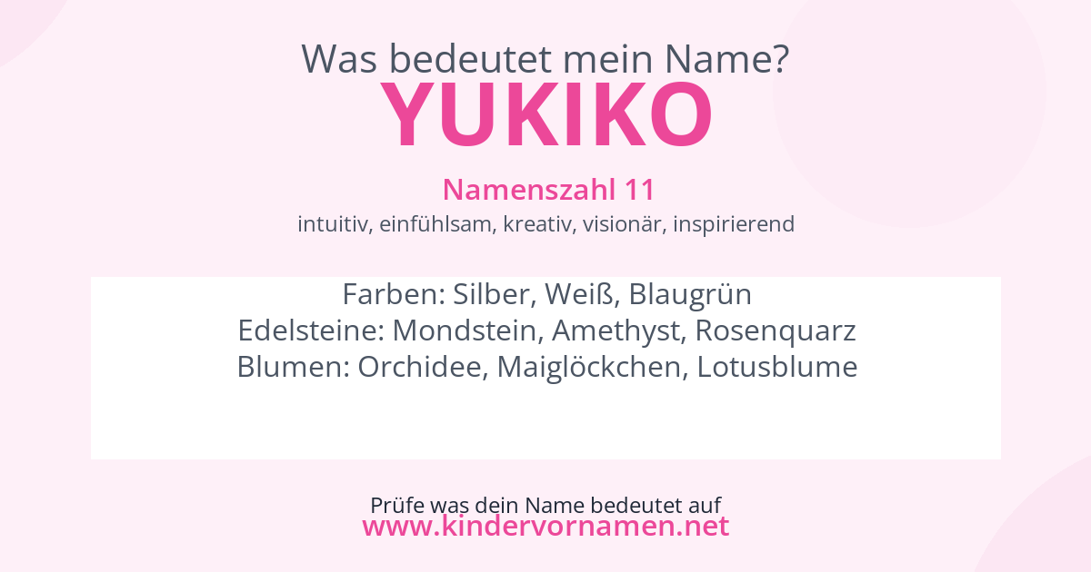 Was bedeutet der Name Yukiko?
