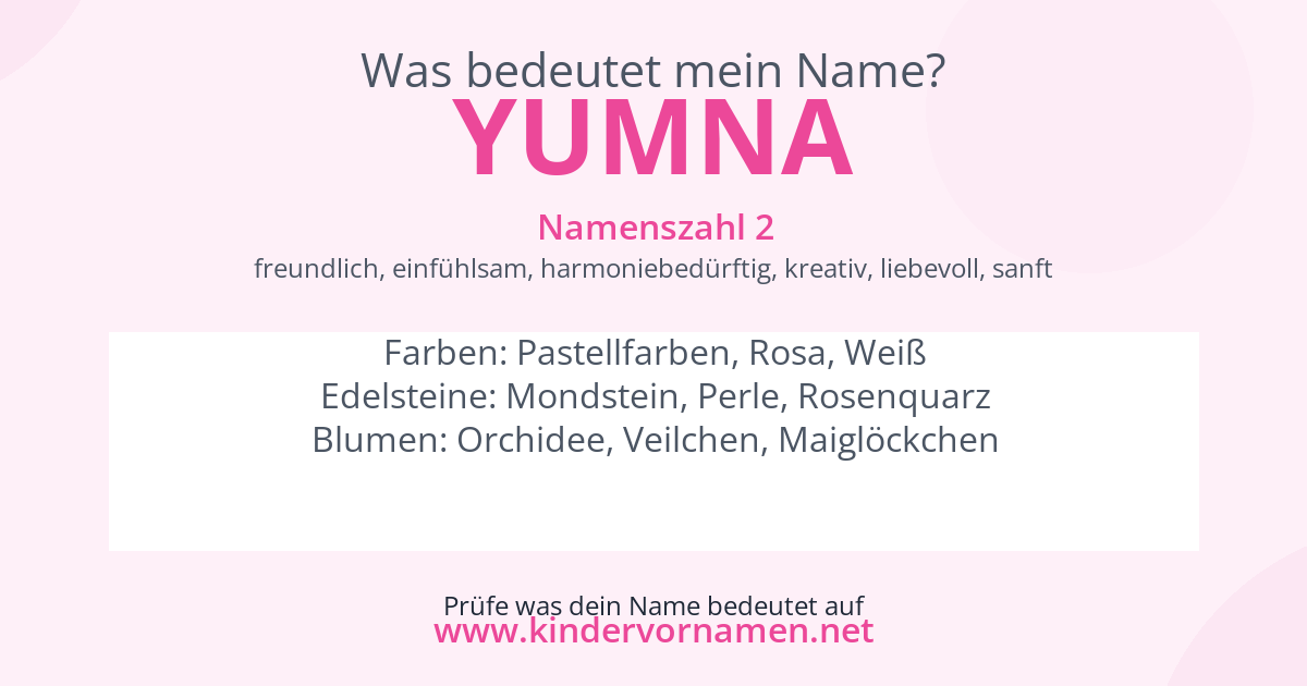 Was bedeutet der Name Yumna?