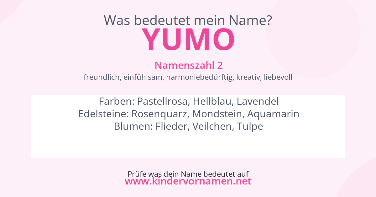Was bedeutet der Name Yumo?