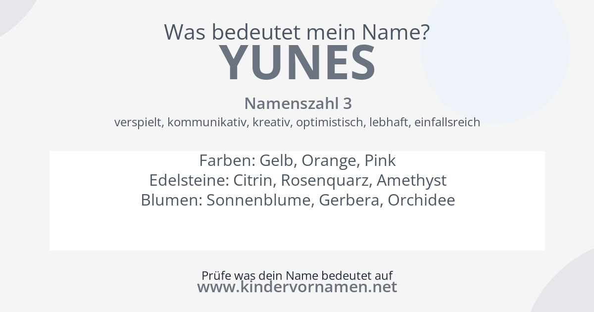Was bedeutet der Name Yunes?