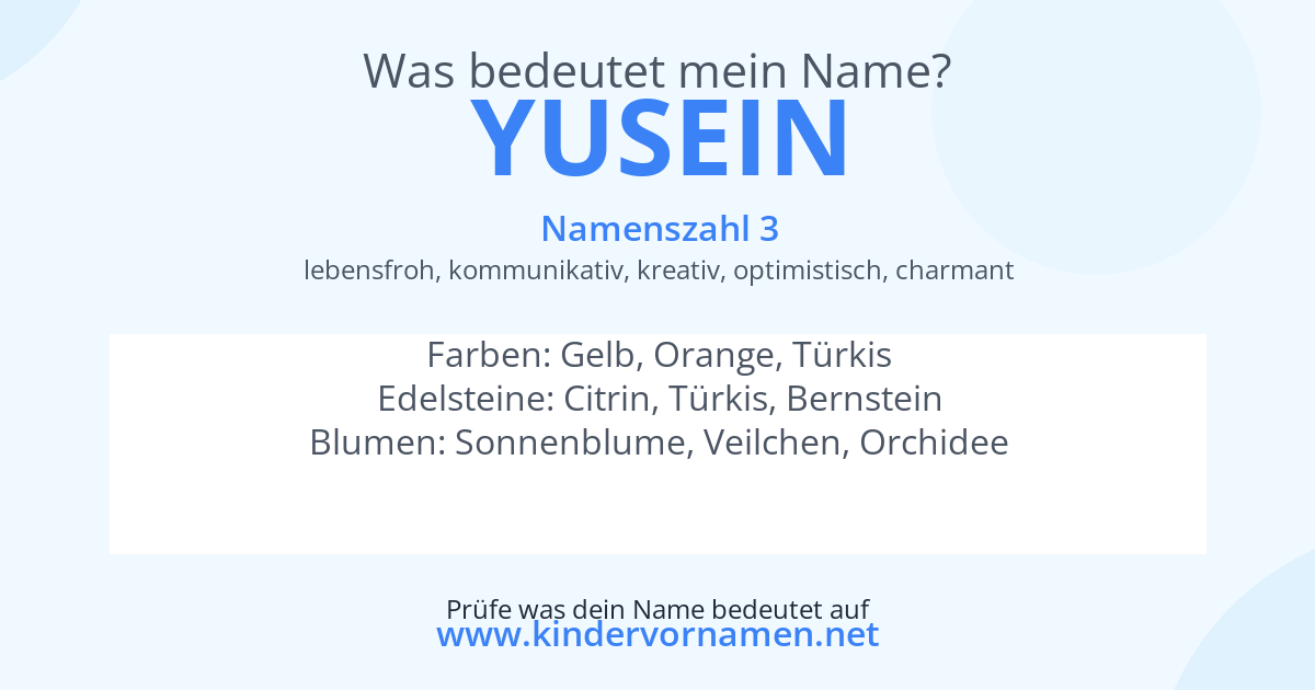 Was bedeutet der Name Yusein?