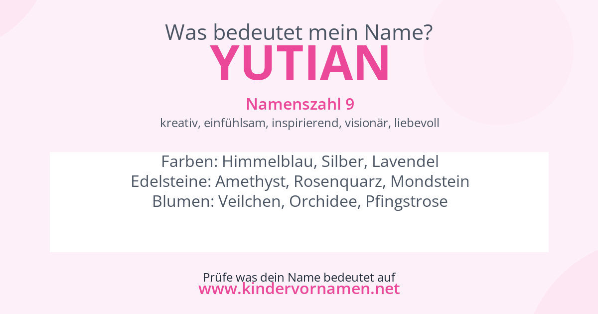 Was bedeutet der Name Yutian?
