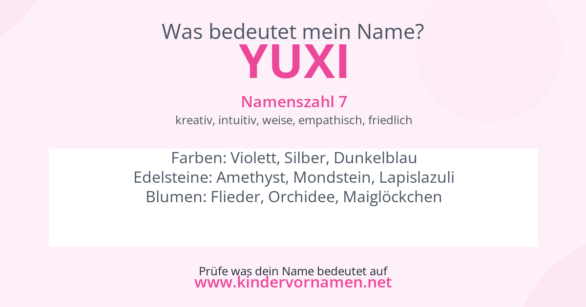 Was bedeutet der Name Yuxi?