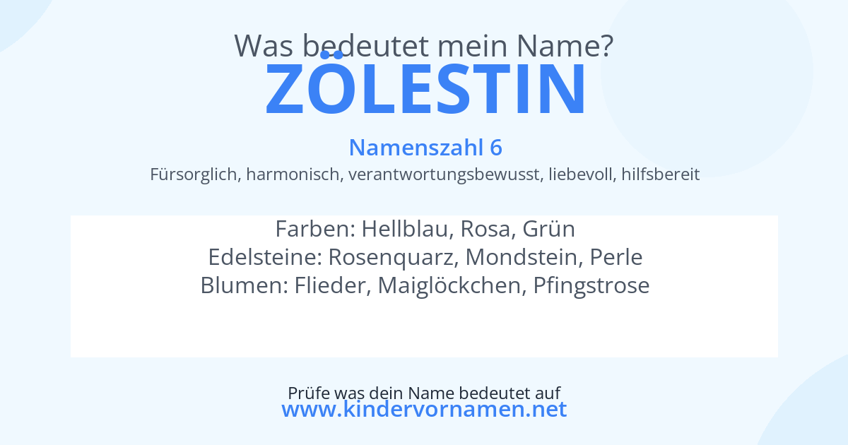 Was bedeutet der Name Zölestin?