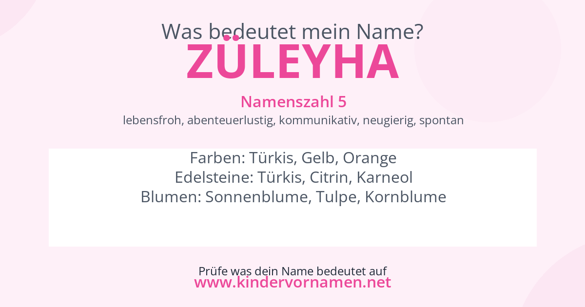 Was bedeutet der Name Züleyha?