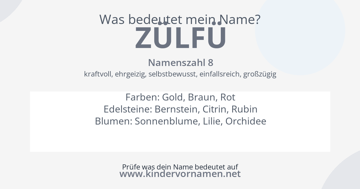 Was bedeutet der Name Zülfü?