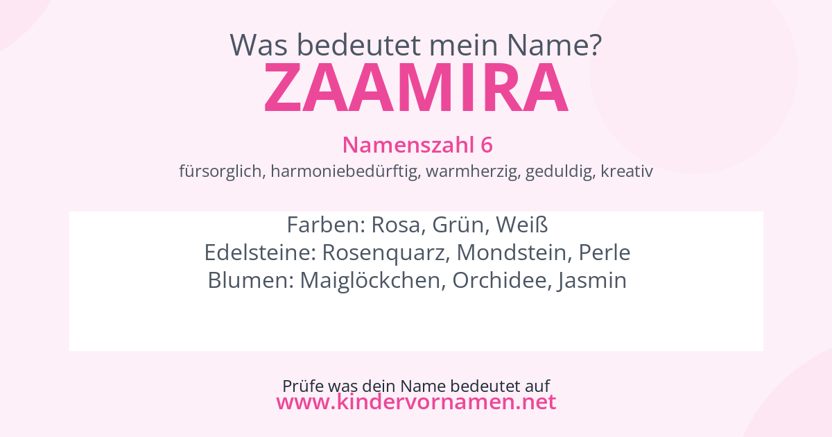 Was bedeutet der Name Zaamira?