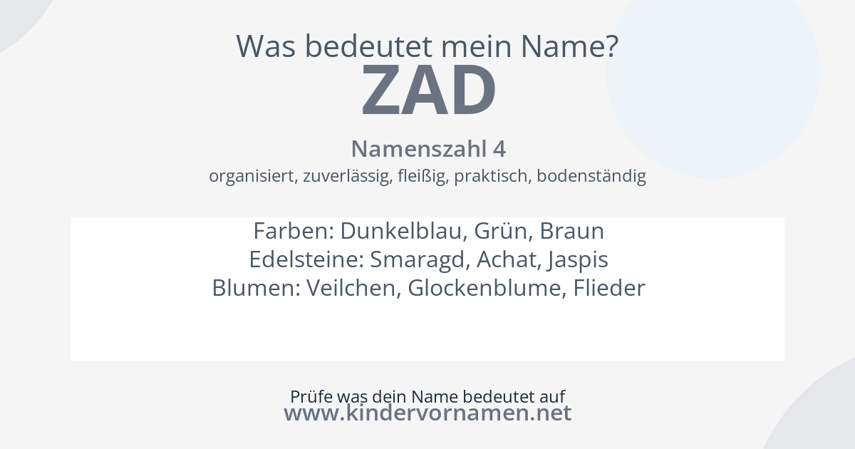 Was bedeutet der Name Zad?
