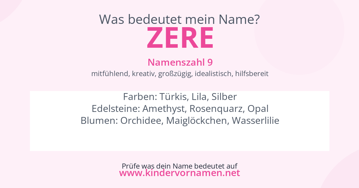 Was bedeutet der Name Zere?